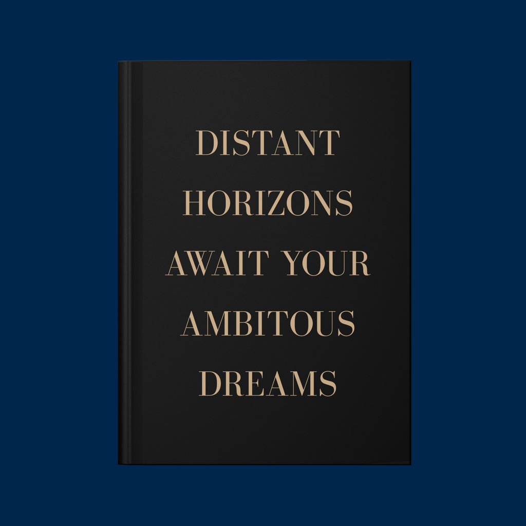 Distant Horizons Await Your Dreams - Journal