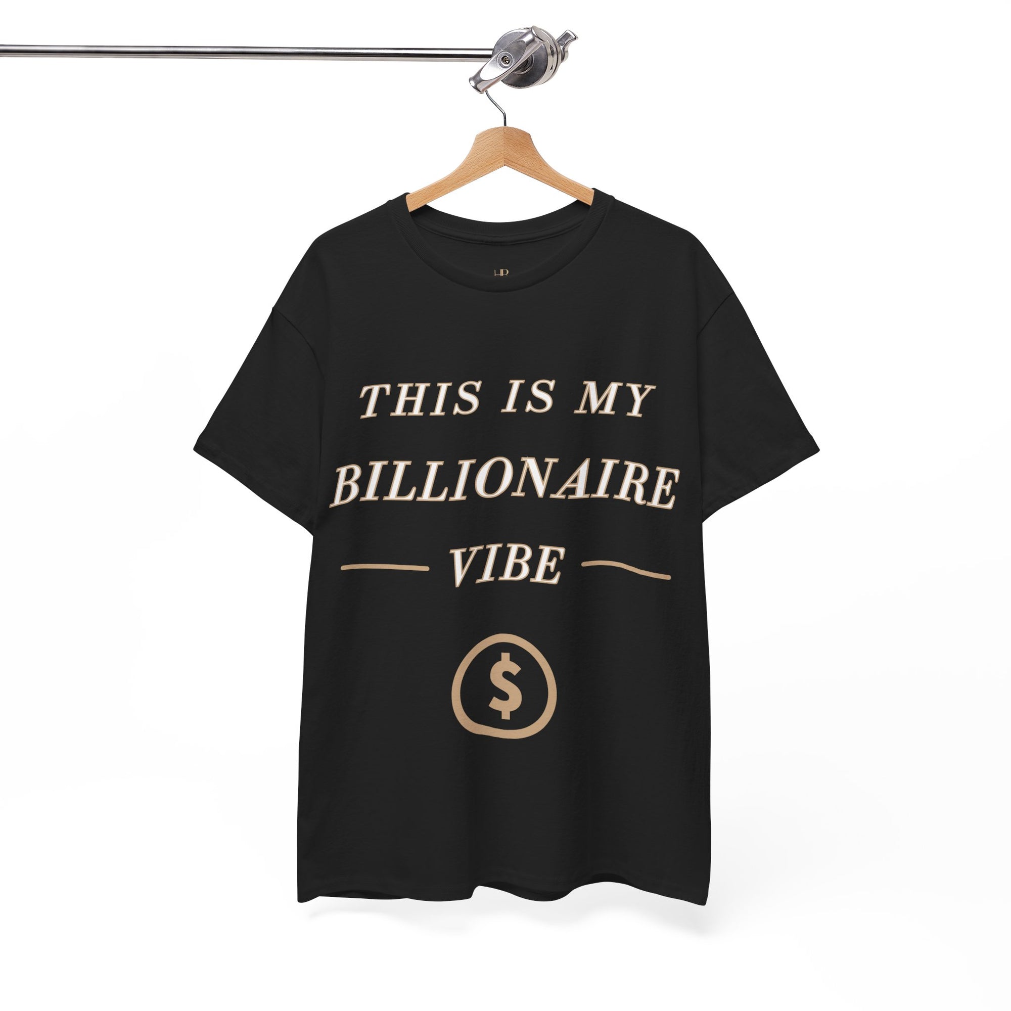 This is My Billionaire Vibe - T Shirt