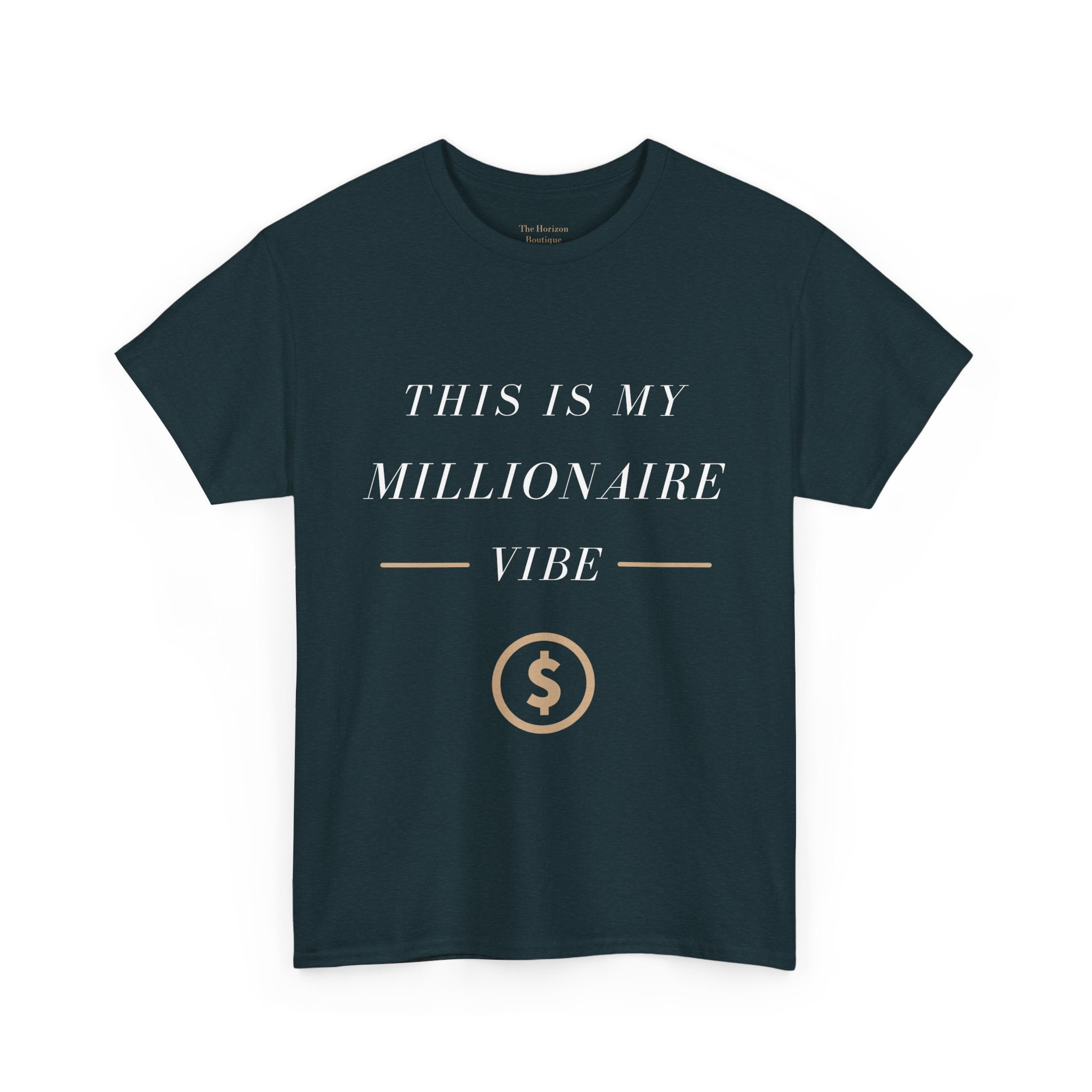 This is My Millionaire Vibe T-Shirt