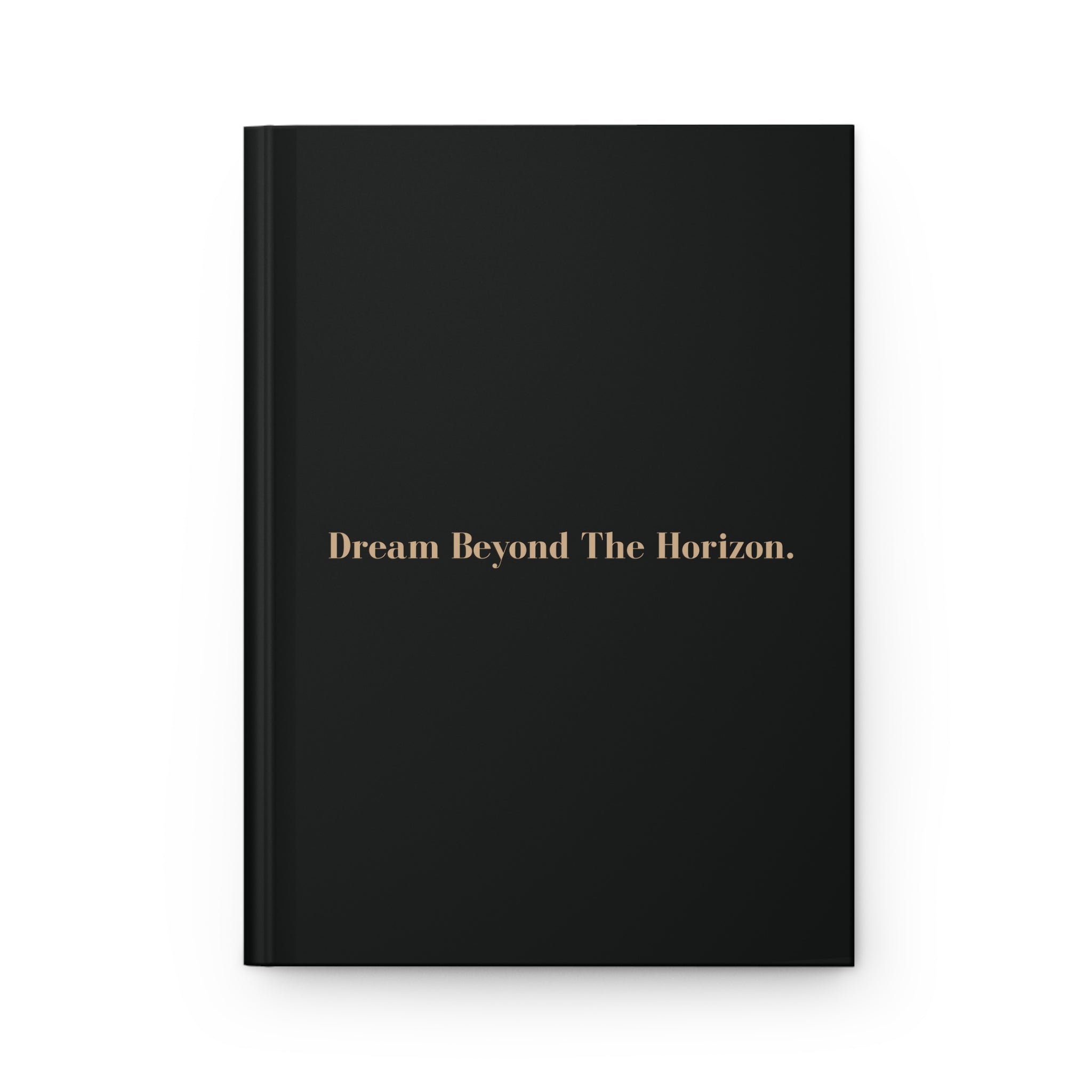Dream Beyond The Horizon - Aspiring Journal