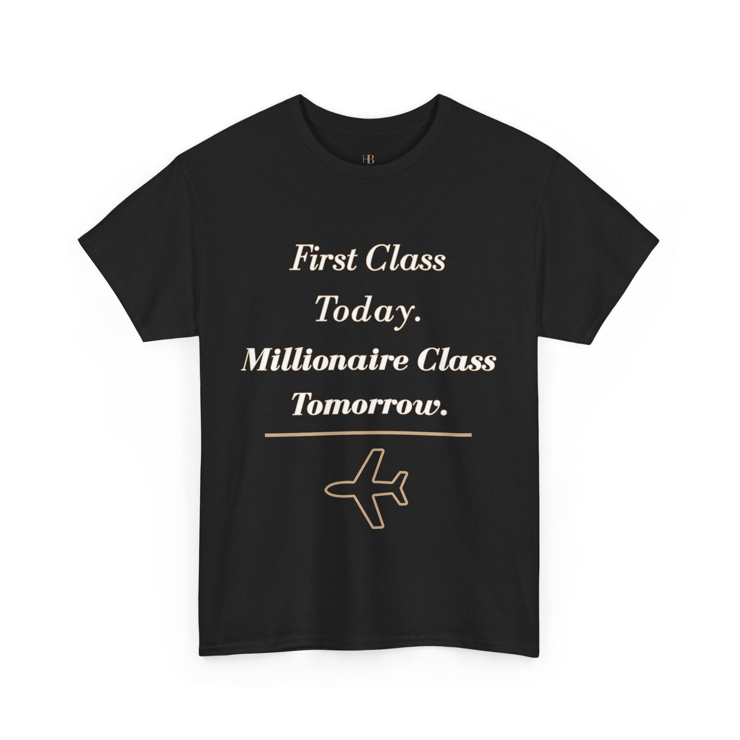 Millionaire Class - T Shirt