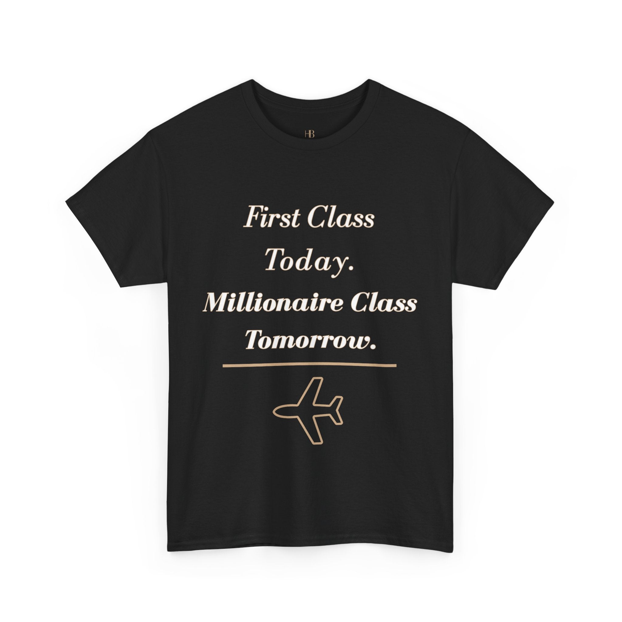 Millionaire Class - T Shirt