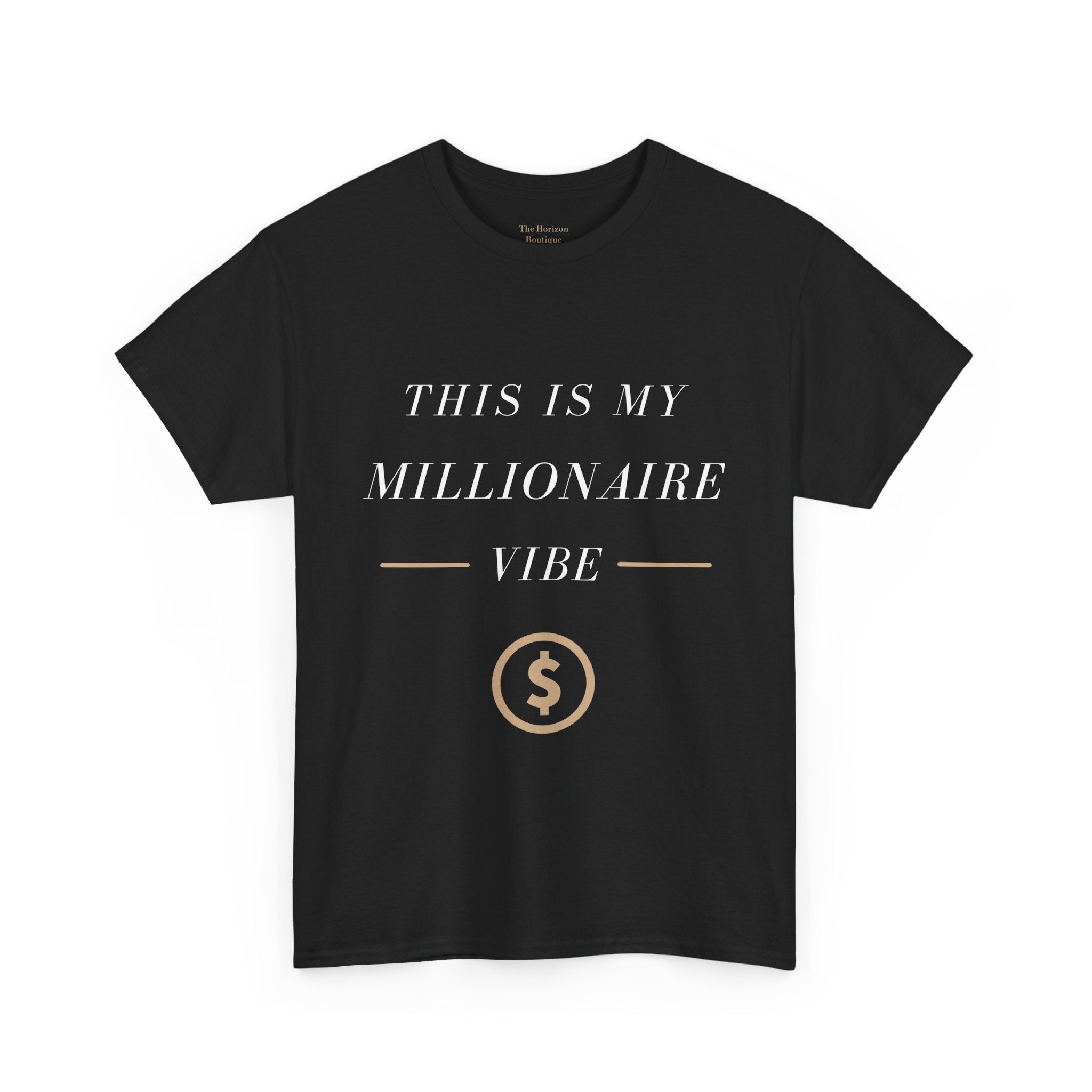 This is My Millionaire Vibe T-Shirt