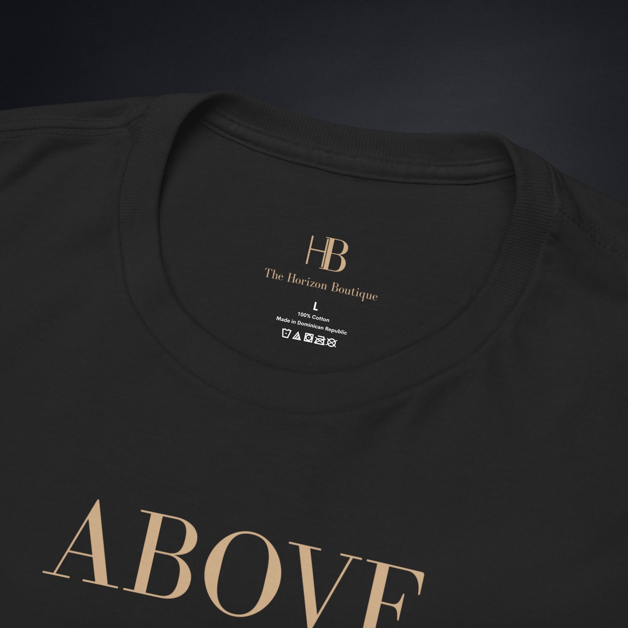Above The Rest. Beyond The Horizon. | T-Shirt