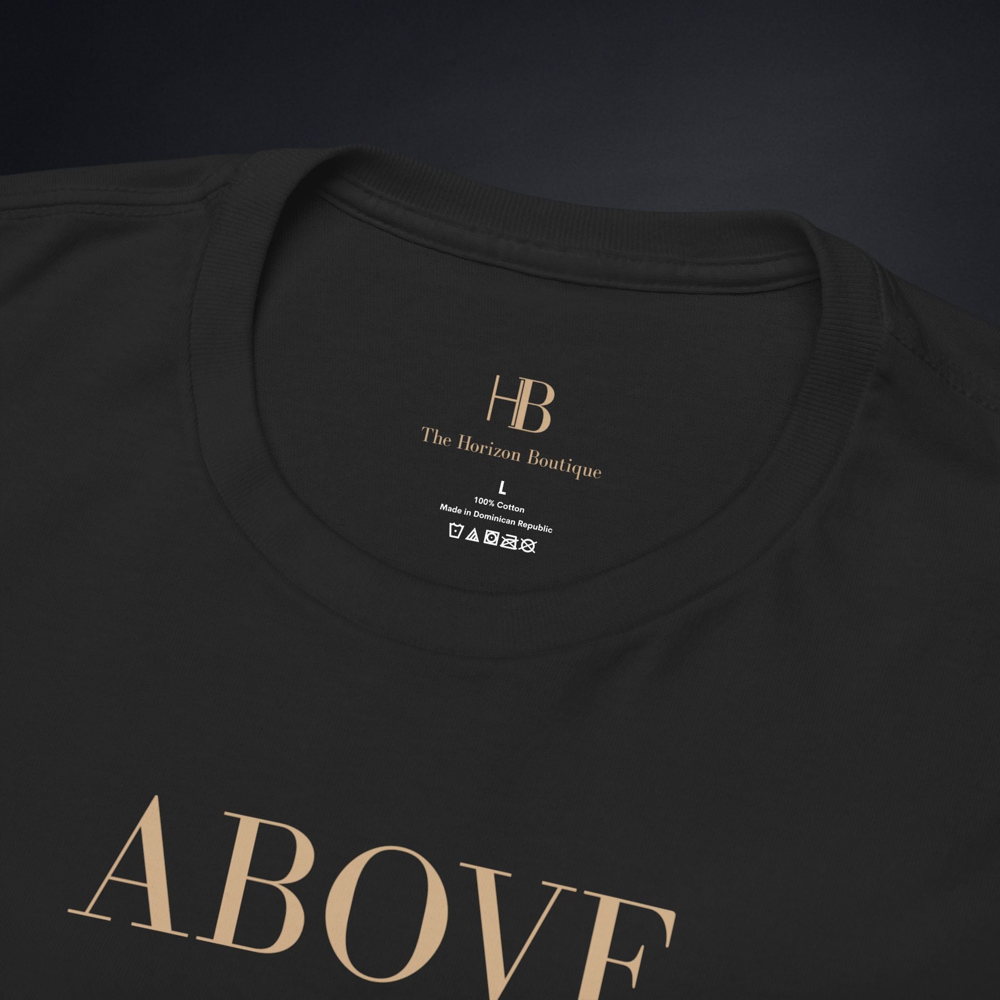 Above The Rest. Beyond The Horizon. | T-Shirt